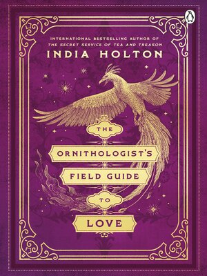 The Ornithologist's Field Guide to Love - ebook